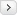 >